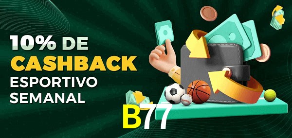 10% de bônus de cashback na B77
