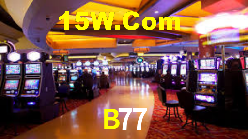 B77